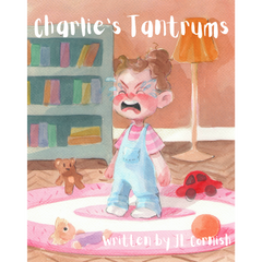 Charlie's Tantrums The Teacher Author