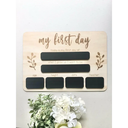 First Day of School Board - Chalkboard Timber Tinkers