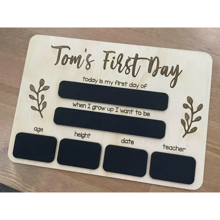 First Day of School Board - Chalkboard Timber Tinkers