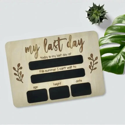 First Day of School Board - Chalkboard Timber Tinkers