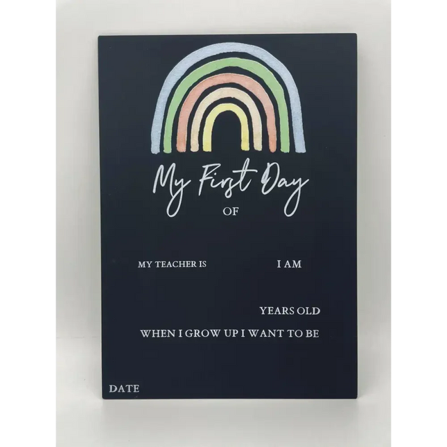 First Day of School Board - Rainbow Timber Tinkers