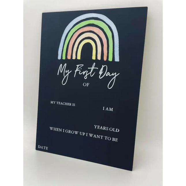 First Day of School Board - Rainbow Timber Tinkers