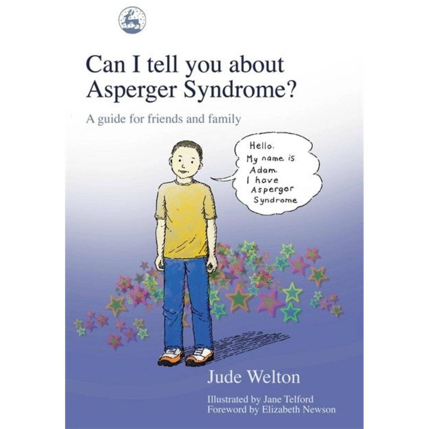 Can I Tell You About Asperger Syndrome: A Guide for Friends and Family - Sensory Circle