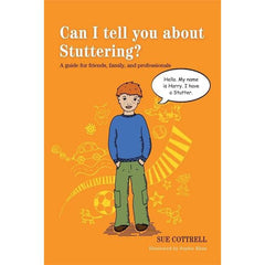Can I tell you about Stuttering? A Guide for Friends, Family and Professionals book cover with cartoon child on orange background